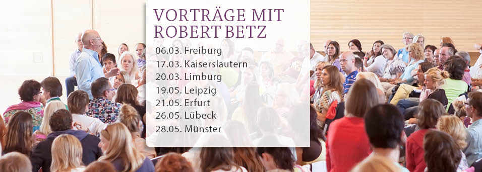 On Tour | Vorträge mit Robert Betz, alle Termine in der Übersicht