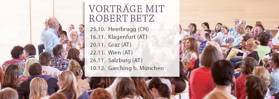 On Tour | Vorträge mit Robert Betz, alle Termine in der Übersicht